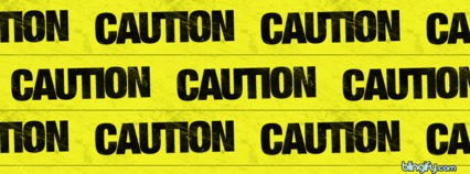 Caution
