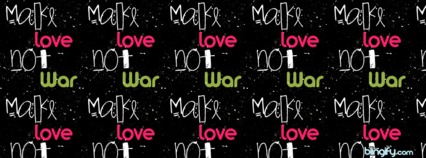 Make Love Not War